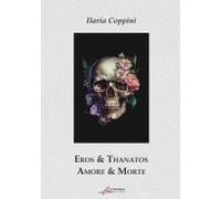 Eros & Thanatos