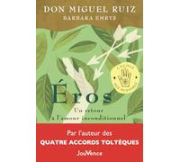Éros: Un retour à l'amour inconditionnel