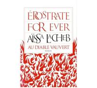 Erostrate For Ever