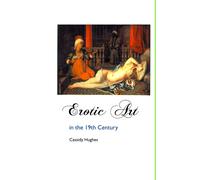 Erotic Art In The 19th Century