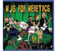 Erotic Biljan & His Heretics - H is for Heretics [Import]