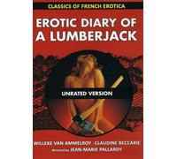 Erotic Diary a Lumberjack: Classics of French Erotica
