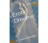 Erotic Dreams: Lovers Fantasies