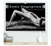 Erotic Fingerprints - Remarkable Skin Impressions (High Quality Premium Wall Calendar 2026 DIN A2 landscape),CALVENDO 12 Month Wall Calendar: Remarkable Skin Impressions