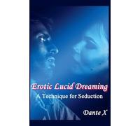 Erotic Lucid Dreaming