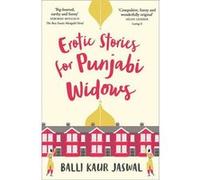 Erotic stories for Punjabi widows Jaswal Balli Kaur (Auteur)