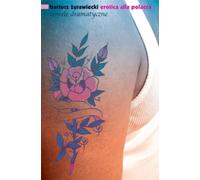 Erotica alla polacca. Nowele dramatyczne Bartosz ¯urawiecki (Buch auf Polnisch)