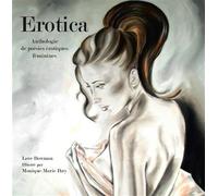 Erotica - Anthologie de poésies érotiques féminines