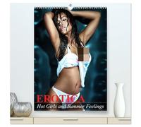 Erotica. Hot Girls and Summer Feelings (High Quality Premium Wall Calendar 2026 DIN A2 portrait),CALVENDO 12 Month Wall Calendar: Erotic moments and sensual beauties for the whole year