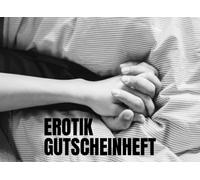 Erotik Gutscheinheft: 50 Erotische Liebesgutscheine Zum Verschenken Fuer Maenner Und Frauen - Sex Coupons Fuer Paare