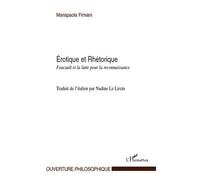 Erotique et Rhétorique Foucault et la lutte pour la reconnaissance - Nadine Le Lirzin - L'harmattan - broché - Essai