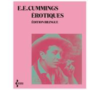 Erotiques Edition bilingue français-anglais - Edward Estlin Cummings - Seghers - broché - Poésie