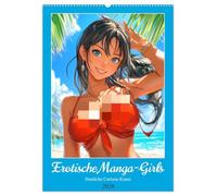 Erotische Manga-Girls. Sinnliche Cartoon-Kunst (Wandkalender 2026 DIN A2 hoch), CALVENDO Monatskalender: Selbstbewusste Mädchen in sinnlicher Manga-Ästhetik