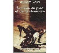 Erotisme du pied et de la chaussure