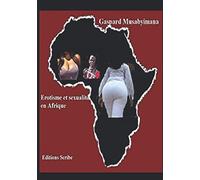 Erotisme et sexualité en Afrique