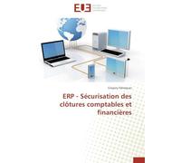 ERP - Sécurisation des clôtures comptables et financières