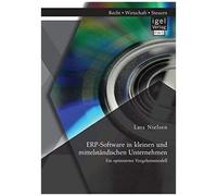 Erp-Software In Kleinen Und Mittelständischen Unternehmen: Ein Optimiertes Vorgehensmodell