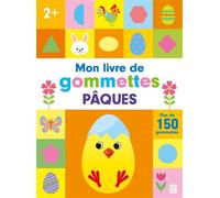 ERPM : Mon livre de gommettes : Pâques plus de 150 gommettes - Collectif - Le Ballon Eds - broché - Document jeunesse