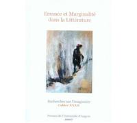 Errance et marginalite dans la litterature. recherches sur l imaginaire 32 - Arlette Bouloumié - Pu.angers - broché - Revue