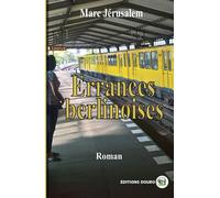 Errances berlinoises - Marc Jérusalem - Douro - broché - Roman