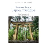 Errances dans le Japon mystique - Richard Collasse - Desclée De Brouwer - broché - Essai