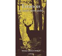 Errances en forêts normandes (NE)