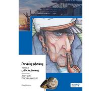 Errances Marines - Tome 2 La Fin des Errances - Jean-Luc Prat du Jancourt - Nombre 7 - broché - Roman