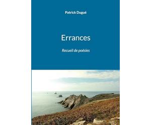 Errances: Recueil de poésies
