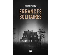 Errances solitaires