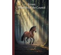 Errant: Shadows of the Council