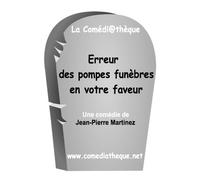 Erreur Des Pompes Funèbres En Votre Faveur