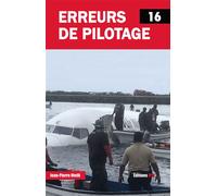 Erreurs de pilotage 16 - Jean-Pierre Otelli - Jpo Altipresse - broché - Essai