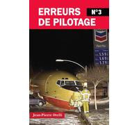 Erreurs de pilotage 3 - Jean-Pierre Otelli - Jpo Altipresse - broché - Récit