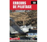 ERREURS DE PILOTAGE N°10