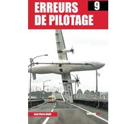 ERREURS DE PILOTAGE N°9
