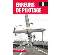 ERREURS DE PILOTAGE N°9
