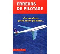 Erreurs de pilotage T1 - Ces accidents qu'on aurait pu éviter...