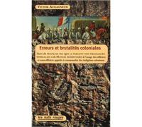 Erreurs et brutalités coloniales Suivi du manuel élémentaire A - Victor Augagneur - Nuits Rouges - broché - Essai