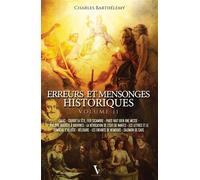 Erreurs et mensonges historiques - Charles Barthélemy - Voxgallia - broché - Essai