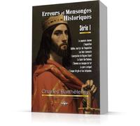 Erreurs Et Mensonges Historiques Série 1