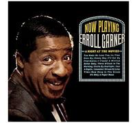Erroll Garner - Now Playing: A Night At The Movies (Octave Remastered Series) [C