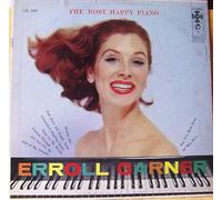 Erroll Garner: The Most Happy Piano