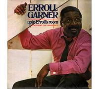Erroll Garner - Up In Erroll's Room (UK 1969) : Erroll Garner