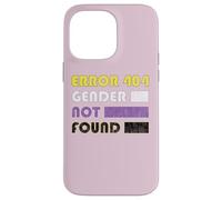 Error 404 Gender Not Found pour Non Binary Coque pour iPhone 14 Pro Max