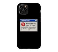 Error 404 - Motivation Not Found Coque pour iPhone 11 Pro