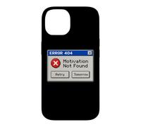 Error 404 - Motivation Not Found Coque pour iPhone 14