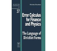 Error Calculus For Finance And Physics