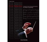 Error Detection: Exercises for the Instrumental Conductor - Student Edition by Robert Spradling (2010) Sheet music