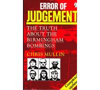 Error of Judgment: The Truth About the Birmingham Bombings