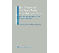 Error Prevention And Well-Being At Work In Western Europe And Russia : Psychological Traditions And New Trends